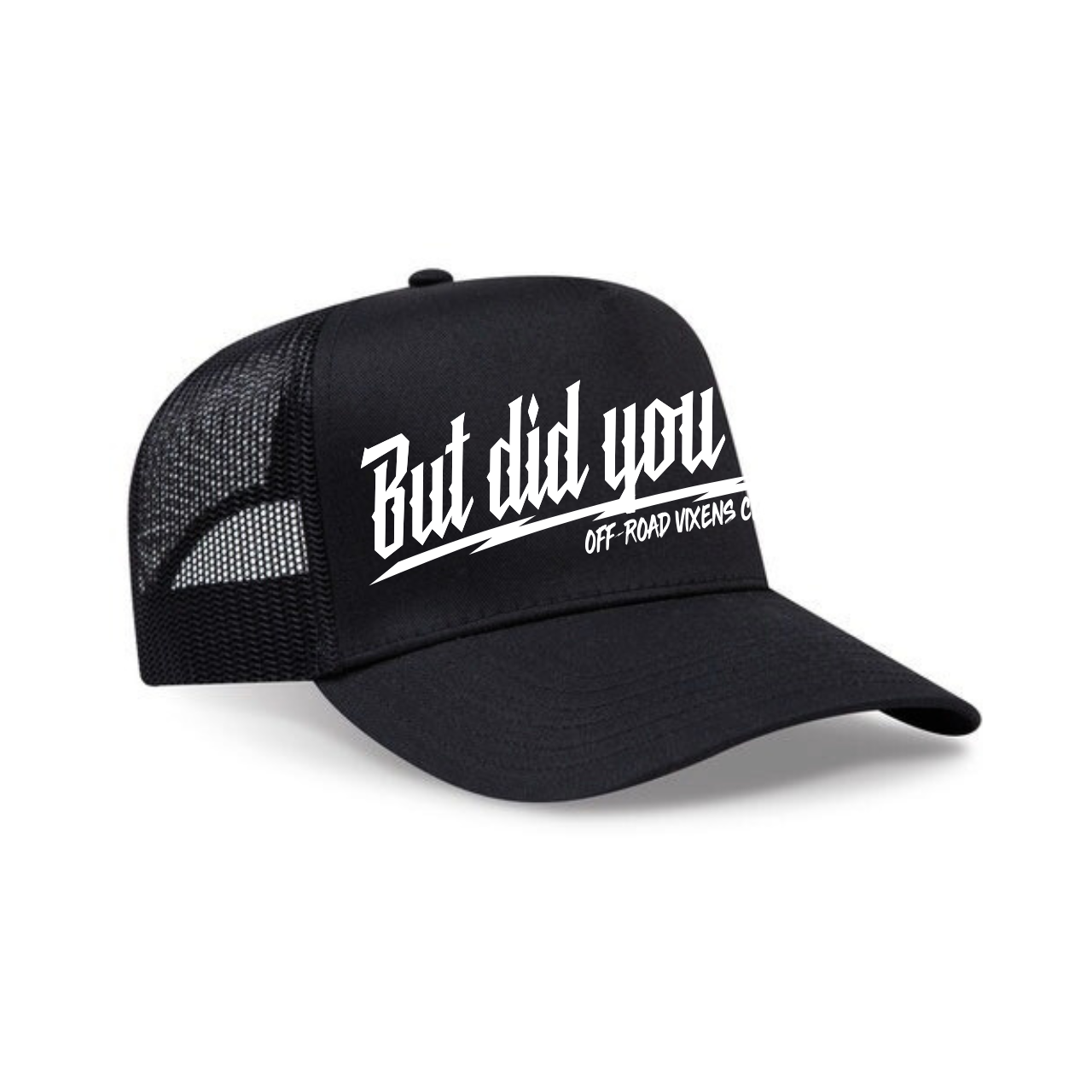 BUT DID YOU DIE? TRUCKER HAT - BLACK/WHITE