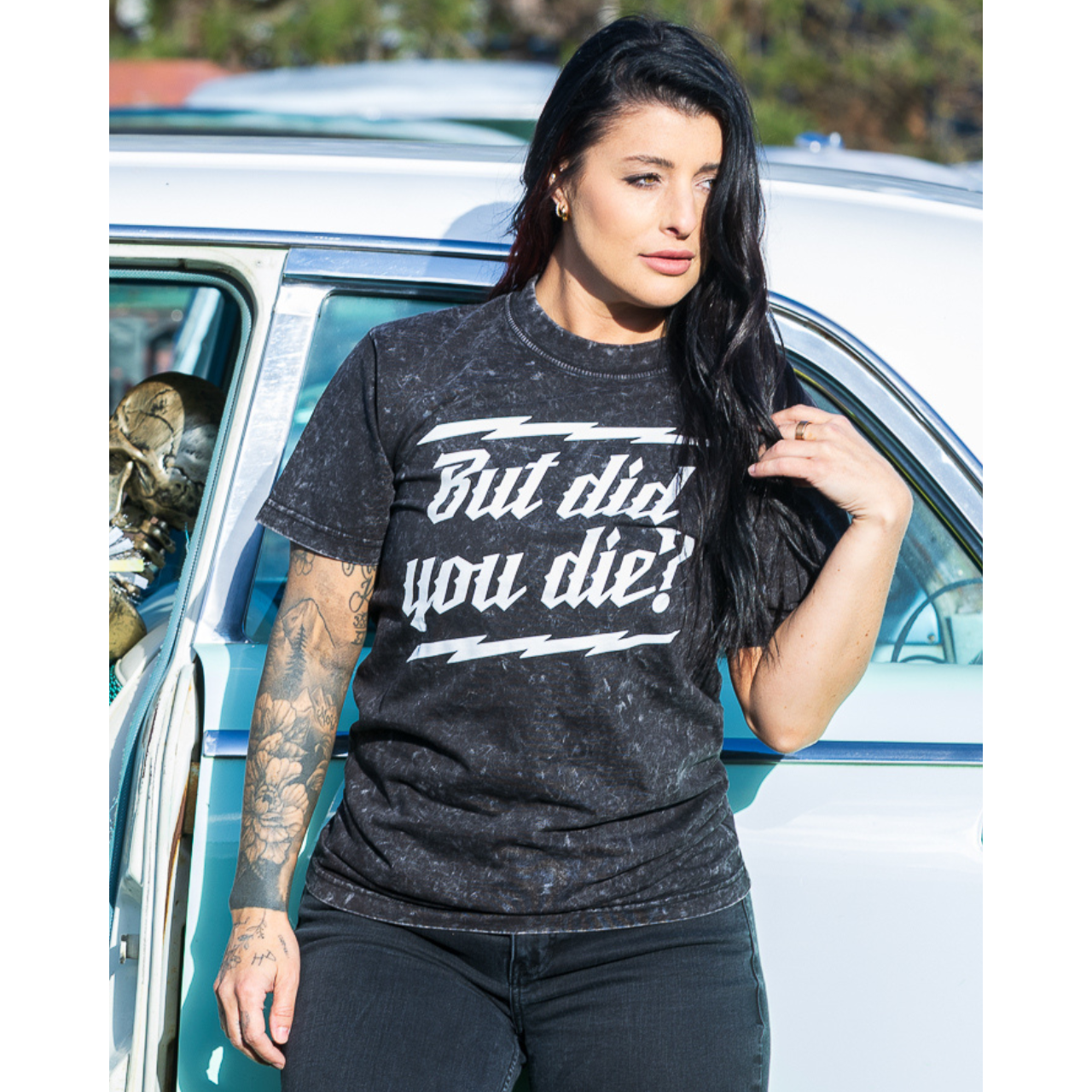 BUT DID YOU DIE? MINERAL WASH TEE